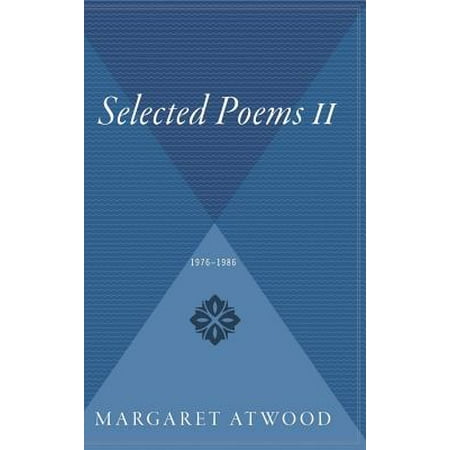 Selected Poems II : 1976 - 1986