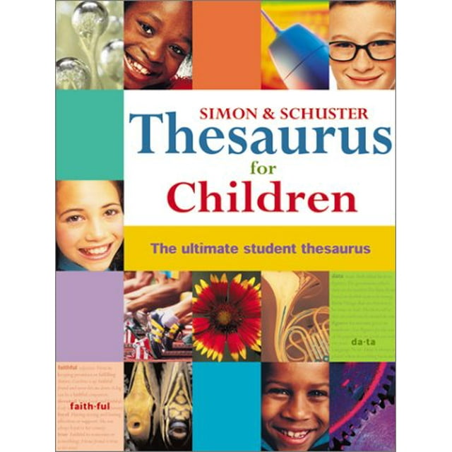 Simon & Schuster Thésaurus pour Enfants le Thésaurus Étudiant Ultime par Simon & Schuster
