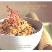 Quick and Easy Thai : 70 Everyday Recipes (Paperback)