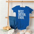 thumbnail image 4 of Best Sister Ever Siblings Family Joke Bodysuit Jumper Girls Infant Baby Brisco Brands NB, 4 of 6