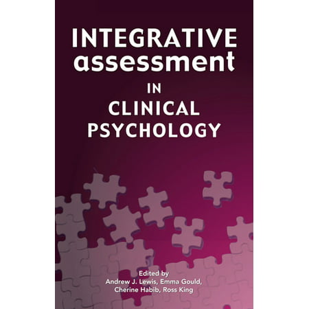 Integrative Assessment in Clinical Psychology -