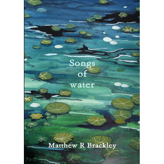 Songs of Water (Paperback)