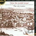 thumbnail image 2 of How the World Wags CITY WAITES,THE (CD), 2 of 3