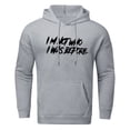 thumbnail image 5 of TAIAOJING Mens Hooded Sweatshirt I M NOT WHO I WAS BEFORE Letter Print Fashion Casual Loose Plus Size Hooded Pullover Sweatshirts With Big Pocket, 5 of 5