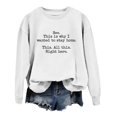 thumbnail image 4 of HNMKIU Sweatshirts for Women See This Is Why I Wanted To Stay Home Letter Print Blouse Funny Sarcastic Crewneck Going Out Tops for Women,Silver,XL, 4 of 4