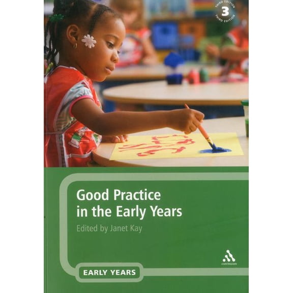 Good Practice in the Early Years, (Paperback)