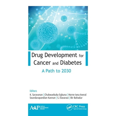 UPC: 9781771888608 | Drug Development for Cancer and Diabetes: A Path to 2030 (Hardcover)