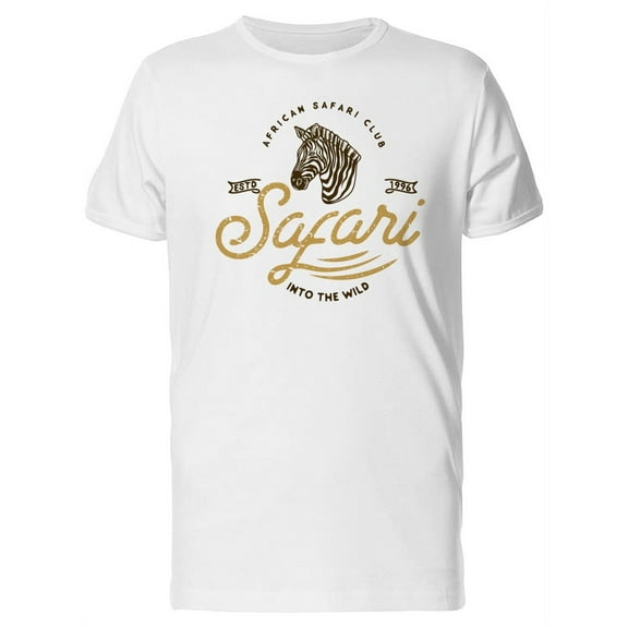 Safari Zebra And Quote T-Shirt Men -Image by Shutterstock, Male 4X-Large