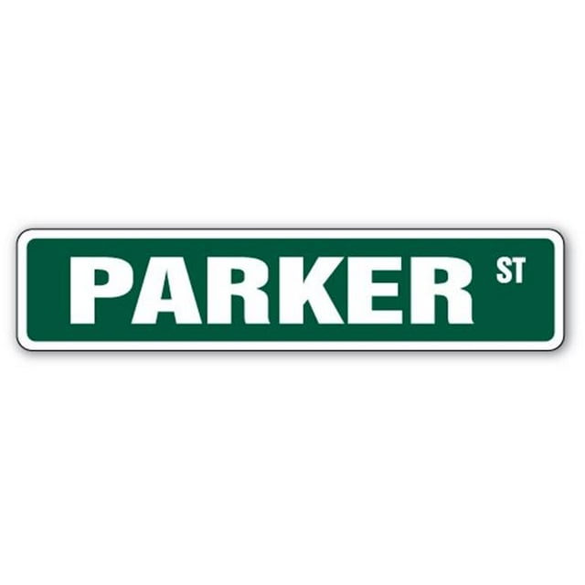 SignMission Parker SS-730- 7 x 30 Po Chambre de Nom d'Enfant Signe de Rue - Parker
