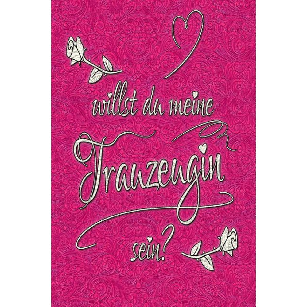 Willst Du Meine Freundin Sein