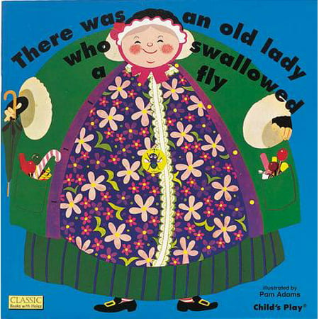 There Was an Old Lady Who Swallowed a Fly (Board Book) (Board Book)