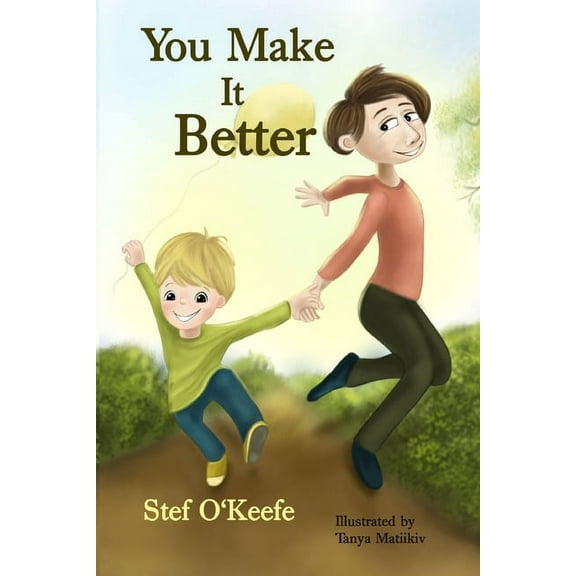 You Make It Better, (Paperback)