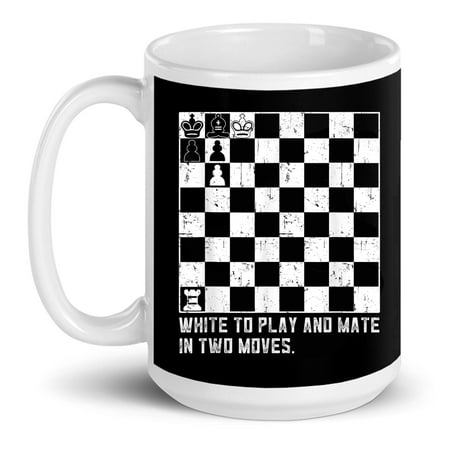 

White To Play And Mate In Two Moves Chess Puzzle Player Fans Game Gift Ceramic Mug 15oz (White;15oz)
