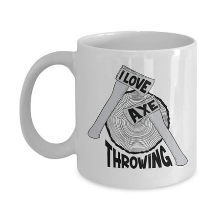 I Love Axe Throwing With Axes & Wood Target Board Coffee & Tea Gift Mug, Accessories, Award And Cool Birthday Or Christmas Gifts For A Professional, Amateur, Enthusiast Or Hobbyist Ax (Best Wood For Throwing Axe Target)
