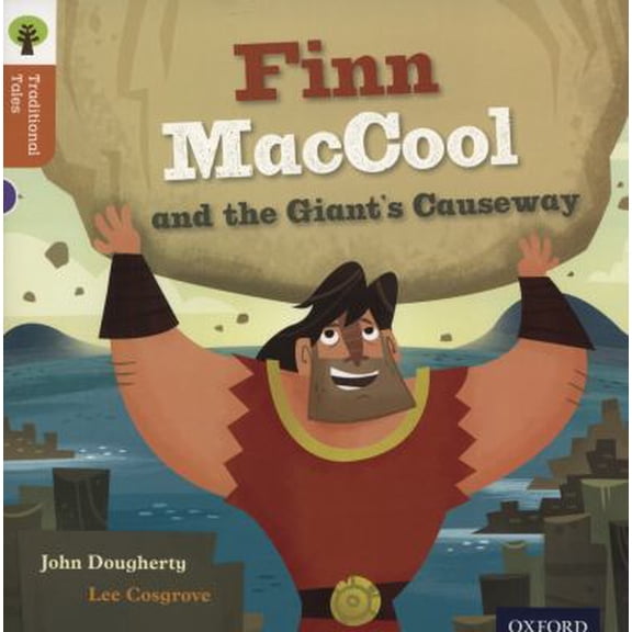 Pre-Owned Oxford Reading Tree Traditional Tales: Level 8: Finn Maccool and the Giant's Causeway (Paperback) 0198339755 9780198339755