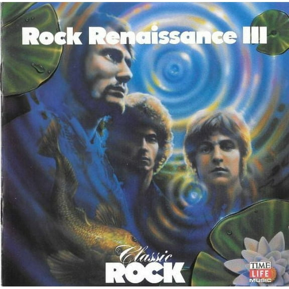 Rock Renaissance III - Classic Rock (Music CD)