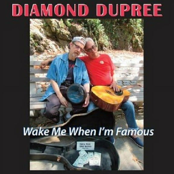 Diamond Dupree - Wake Me When I'm Famous - Music & Performance - CD