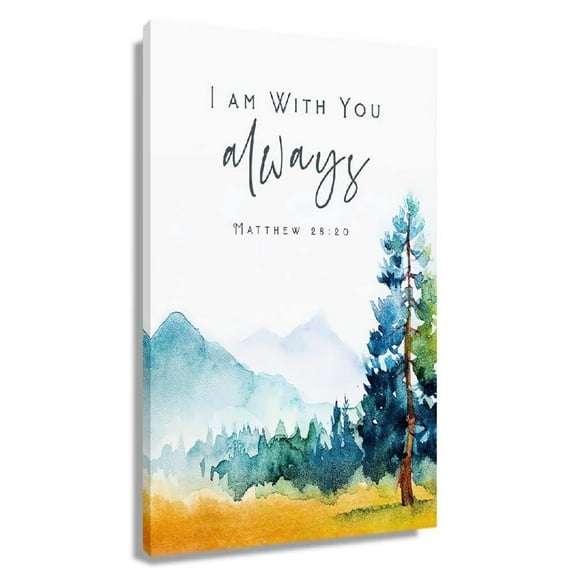 Matthew 28 20 Scripture Wall Art Bible Verse Poster I Am with You Always Christian Wall Decoration Home Painting for Bedroom Contemporary Canvas
