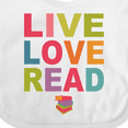 thumbnail image 4 of Inktastic Live Love Read Girls Baby Bib, 4 of 4