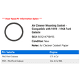 thumbnail image 2 of Air Cleaner Mounting Gasket - Compatible with 1959 - 1964 Ford Galaxie 1960 1961 1962 1963, 2 of 2