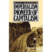 Imperialism: Pioneer of Capitalism, Used [Paperback]