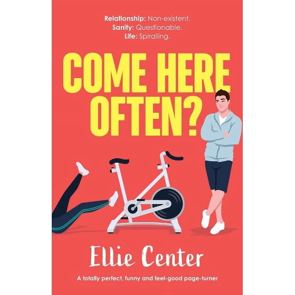 Come Here Often?: A totally perfect, funny and feel-good page-turner, (Paperback)