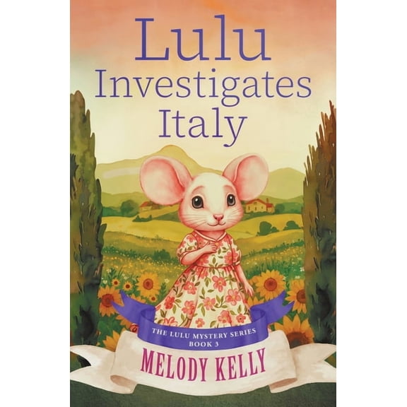 The Lulu Mystery Lulu Investigates Italy, Book 3, (Paperback)