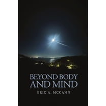 Beyond Body and Mind, (Paperback)