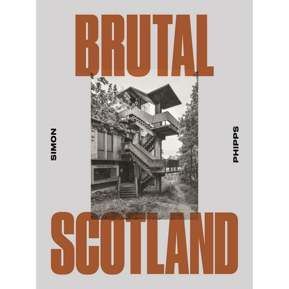 Brutal Scotland, (Hardcover)