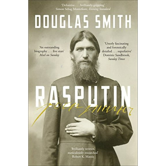 Rasputin: The Biography