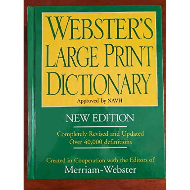 Webster's Large Print Dictionary New Edition by Lorraine Marchi (2007