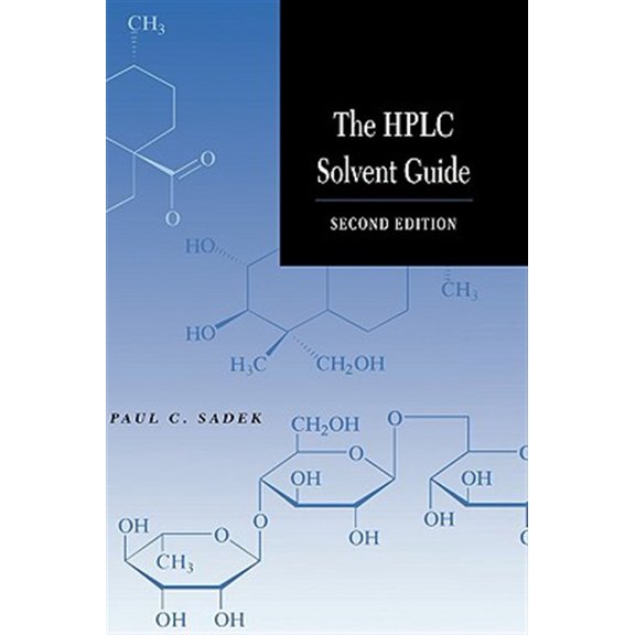 Pre-Owned The HPLC Solvent Guide, (Hardcover)