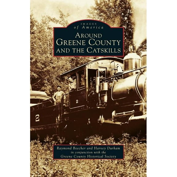 Around Greene County and the Catskills (Hardcover)