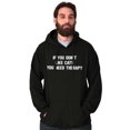 thumbnail image 5 of Dont Like Cats You Need Therapy Funny Hoodie Sweatshirt Women Men Brisco Brands S, 5 of 6
