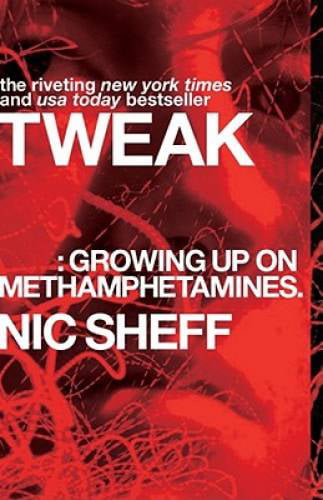 Tweak: Growing Up on Methamphetamines, Pre-Owned (Paperback)