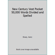 New Century Vest Pocket 50,000 Words Divided and Spelled [Paperback - Used]