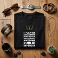 thumbnail image 3 of Awesome Public Defender Funny Saying Lawyer Attorney Gift T-Shirt, 3 of 4
