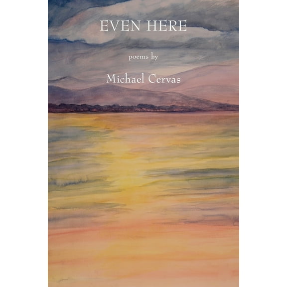 Even Here, (Paperback)