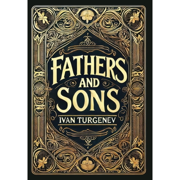 Fathers and Sons (Collector's Edition) (Laminated Hardback with Jacket), (Hardcover)