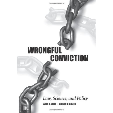 Pre-Owned Wrongful Conviction: Law, Science, and Policy Paperback