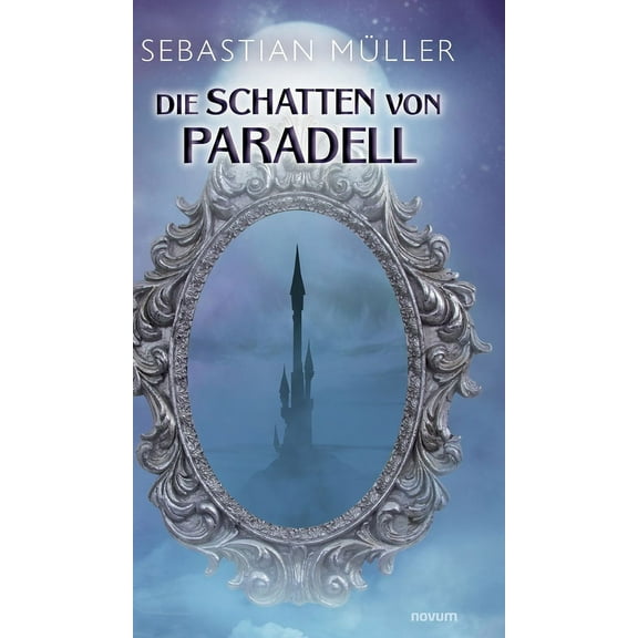 Die Schatten von Paradell, (Hardcover)