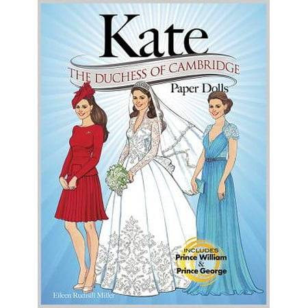 Kate: The Duchess of Cambridge Paper Dolls (Best Of Kate Mckinnon)