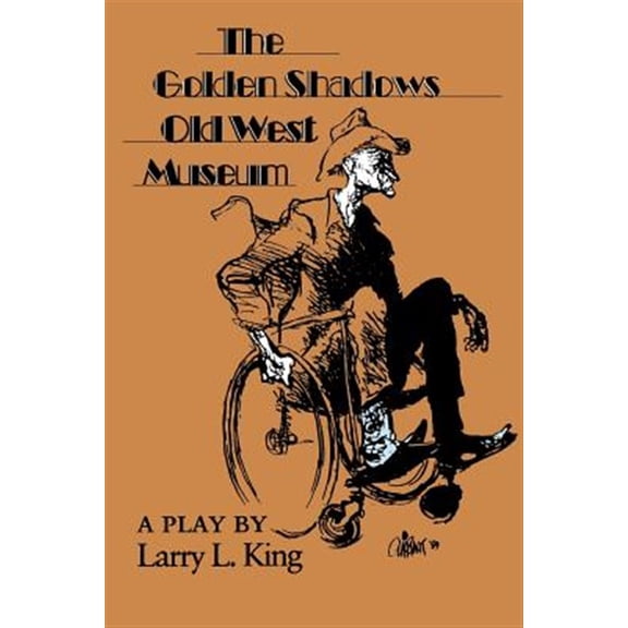 Pre-Owned The Golden Shadows Old West Museum (Paperback) 0875651100 9780875651101