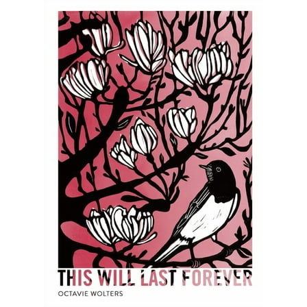 This Will Last Forever, (Hardcover)