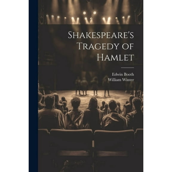 Shakespeare's Tragedy of Hamlet, (Paperback)