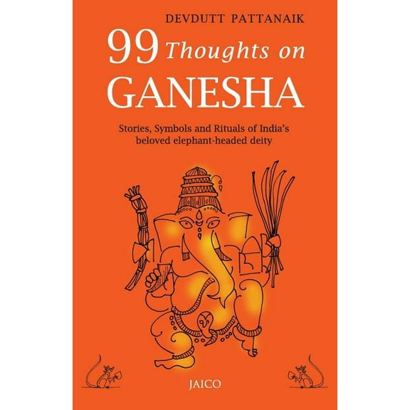 99 Thoughts on Ganesha, (Paperback)