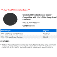 thumbnail image 2 of Crankshaft Position Sensor Spacer - Compatible with 1994 - 2004 Jeep Grand Cherokee 1995 1996 1997 1998 1999 2000 2001 2002 2003, 2 of 2