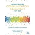 thumbnail image 1 of Pre-Owned Understanding Communication Research Methods: A Theoretical and Practical Approach (Paperback), 1 of 1