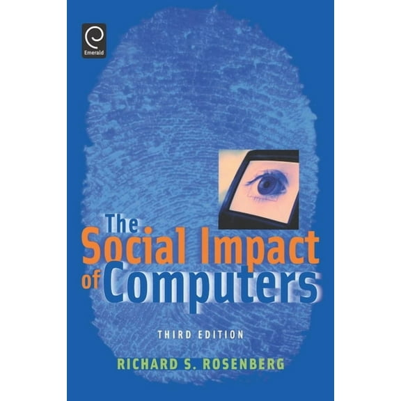 The Social Impact of Computers, (Paperback)