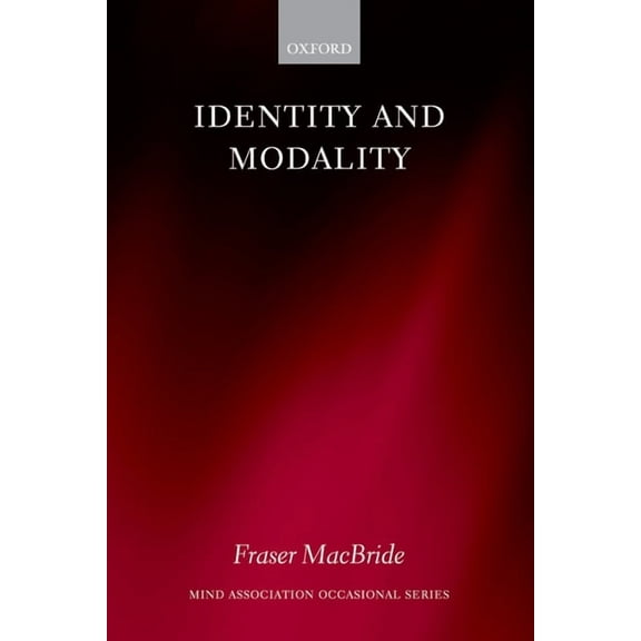 Mind Association Occasional Identity and Modality, (Hardcover)